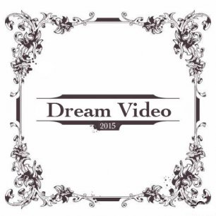 Dream Video